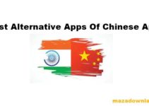 List Of Best Alternative Apps for Chinese Apps in India 2020