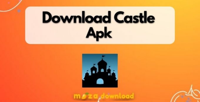 download castle Apk